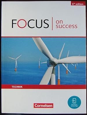 Focus on success; Technik [Schülerband]