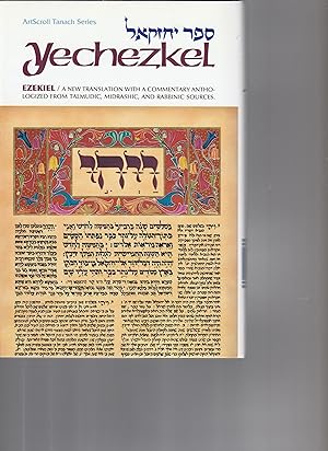 Seller image for YECHEZKEL. The Book of Ezekiel / A New Translation with a Commentary anthologized from Talmudic, Midrashic, and Rabbinic Sources. Three Volumes in One for sale by BOOK NOW