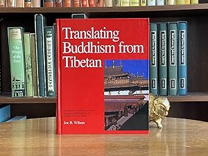 Translating Buddhism From Tibetan; An Introduction To The Tibetan Literary Language And The Trans...