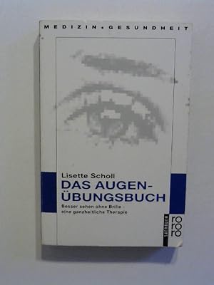 Bild des Verkufers fr Das Augenbungsbuch. zum Verkauf von Buecherhof