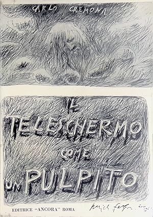 Seller image for Il teleschermo come un pulpito : Conversazioni televisive. for sale by books4less (Versandantiquariat Petra Gros GmbH & Co. KG)