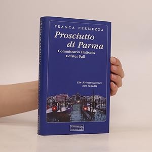Bild des Verkufers fr Prosciutto di Parma zum Verkauf von Bookbot