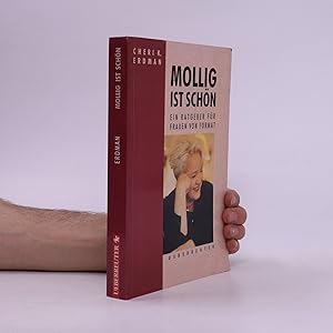 Immagine del venditore per Mollig ist schn: Ein Ratgeber fr Frauen von Format venduto da Bookbot