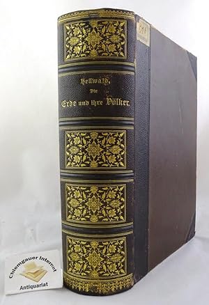 Die Erde und ihre Völker. Ein geographisches Hausbuch Vierte Auflage. VIERTE Auflage. Durchgesehe...