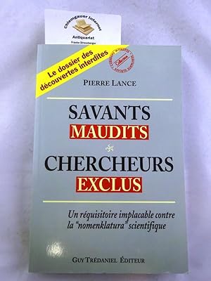 Savants maudits, chercheurs exclus ISBN 10: 2844454577ISBN 13: 9782844454577