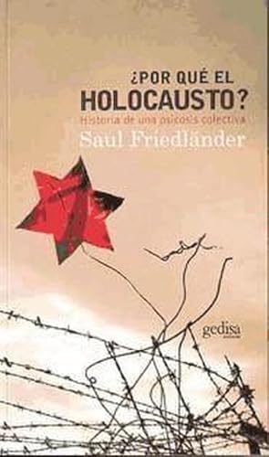 Image du vendeur pour Por qu el holocausto? : historia de una psicosis colectiva mis en vente par AHA-BUCH GmbH