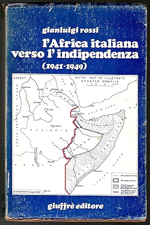 LAfrica italiana verso lindipendenza