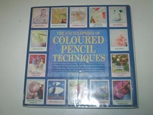 Bild des Verkufers fr Encyclopedia of Coloured Pencil Techniques zum Verkauf von WeBuyBooks