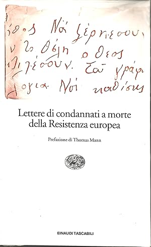 Lettere di condannati a morte della Resistenza europea