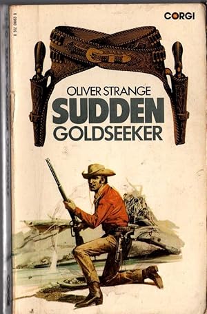 Seller image for SUDDEN - GOLDSEEKER for sale by Mr.G.D.Price