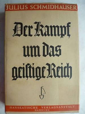 Imagen del vendedor de Der Kampf um das geistige Reich. Bau und Schicksal der Universitt. a la venta por Ostritzer Antiquariat