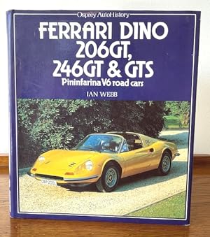 Image du vendeur pour Ferrari Dino 206GT, 246GT & GTS: Pininfarina V6 road cars mis en vente par Bookfare