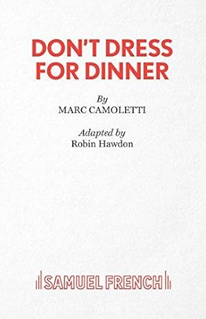 Immagine del venditore per Don't Dress for Dinner (Acting Edition S.) venduto da WeBuyBooks