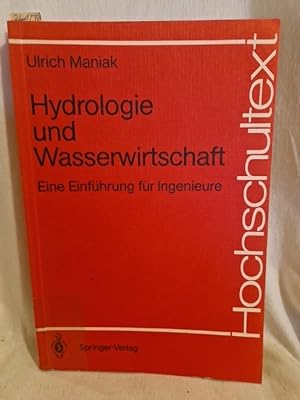 Seller image for Hydrologie und Wasserwirtschaft: Eine Einfhrun fr Ingenieure. (= Hochschultext). for sale by Versandantiquariat Waffel-Schrder