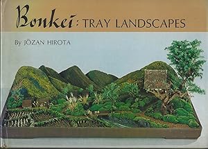 Bonkei : Tray Landscapes