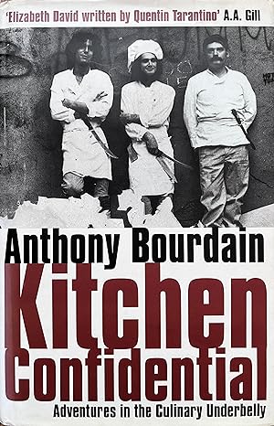 Imagen del vendedor de Kitchen Confidential: Adventures in the Culinary Underbelly a la venta por Object Relations, IOBA
