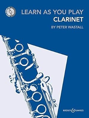 Immagine del venditore per Learn As You Play Clarinet (Book & CD): New Edition venduto da WeBuyBooks