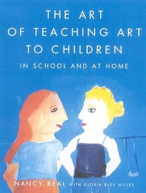 Immagine del venditore per The Art of Teaching Art to Children. In School and at Home venduto da Trecaravelle.it