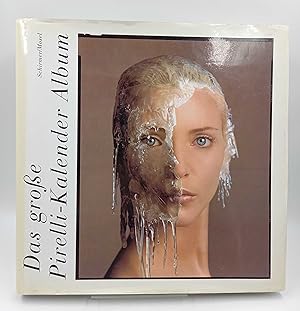 Bild des Verkufers fr Das groe Pirelli-Kalender Album Smtliche Kalenderbilder 1964 - 1997 zum Verkauf von Antiquariat Smock