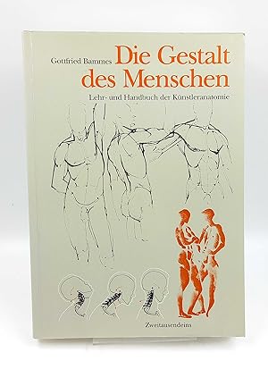 Bild des Verkufers fr Die Gestalt des Menschen Lehr- und Handbuch der Knstleranatomie zum Verkauf von Antiquariat Smock