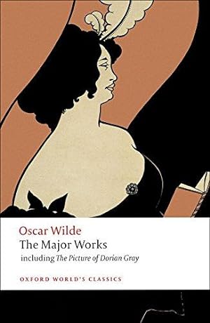 Seller image for Oscar Wilde - The Major Works: Including the Picture of Dorian Gray (Oxford World's Classics) for sale by WeBuyBooks