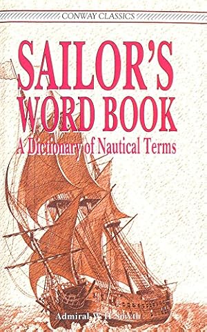 Immagine del venditore per SAILOR'S WORD BOOK (Conway Classics) venduto da WeBuyBooks