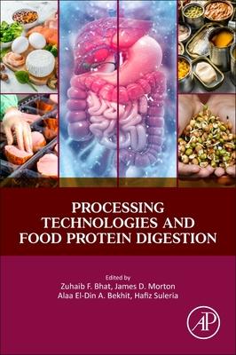 Image du vendeur pour Processing Technologies and Food Protein Digestion mis en vente par moluna