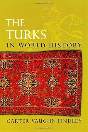 Bild des Verkufers fr The Turks in World History zum Verkauf von WeBuyBooks