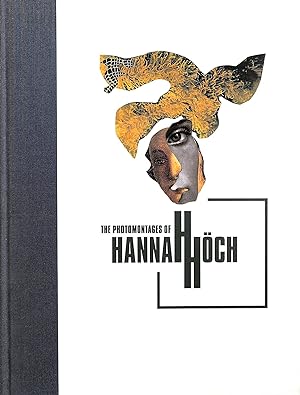 Immagine del venditore per The Photomontages of Hannah Hoch venduto da M Godding Books Ltd