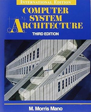 Imagen del vendedor de Computer System Architecture (International Edition) a la venta por WeBuyBooks