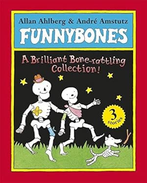 Bild des Verkufers fr Funnybones: A Bone Rattling Collection zum Verkauf von WeBuyBooks 2
