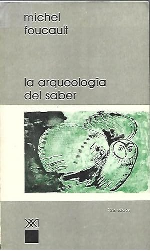 Seller image for LA ARQUEOLOGIA DEL SABER for sale by LLIBRERIA TECNICA