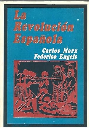 Seller image for LA REVOLUCIN ESPAOLA. Artculos y Crnicas 1854-1873 for sale by LLIBRERIA TECNICA