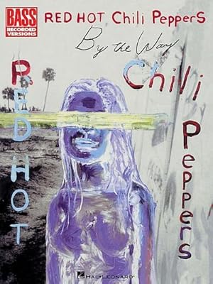 Seller image for Red Hot Chili Peppers - By the Way for sale by AHA-BUCH GmbH