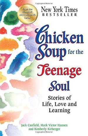 Seller image for Chicken Soup for the Teenage Soul: Stories of Life, Love and Learning for sale by WeBuyBooks