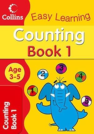 Seller image for Counting Age 3  5: Fun and colourful counting practice for 3 to 5-year olds. (Collins Easy Learning Age 3-5): Book 1 for sale by WeBuyBooks 2