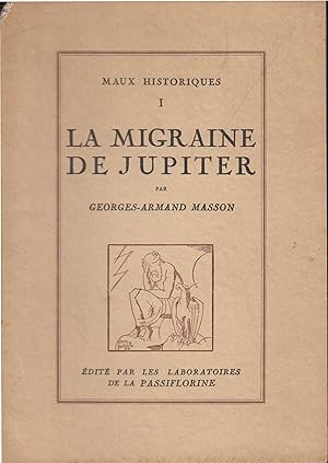 Imagen del vendedor de Maux historiques Tome I : La migraine de Jupiter - Georges-Armand Masson a la venta por PRISCA