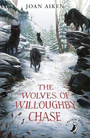 Bild des Verkufers fr The Wolves of Willoughby Chase(The Wolves Chronicles Book 1): 60th Anniversary Edition zum Verkauf von WeBuyBooks 2