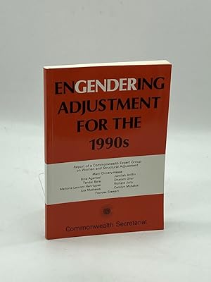 Immagine del venditore per Engendering Adjustment for the 1990S Report of the Commonwealth Expert Group on Women and Structural Adjustment venduto da True Oak Books