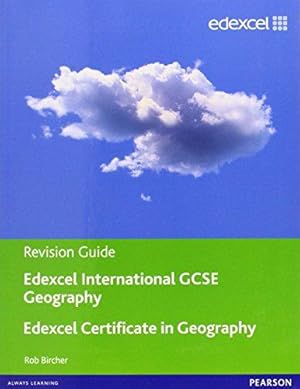 Image du vendeur pour Revision Guide Edexcel International GCSE Geography: Edexcel Certifi cate in Geography mis en vente par WeBuyBooks