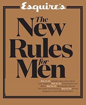 Seller image for Esquire the New Rules for Men: A Man's Guide to Life for sale by WeBuyBooks