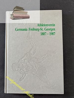 100 Jahre Athletenverein "Germania"