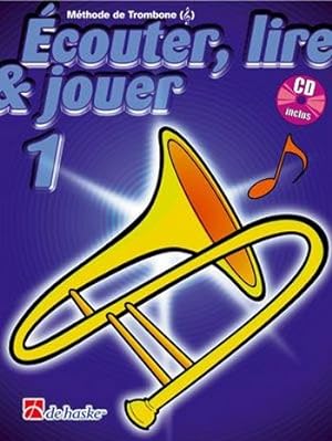 Bild des Verkufers fr couter, lire, jouer vol.1 (+CD) pour trombone cl de sol (frz) zum Verkauf von moluna