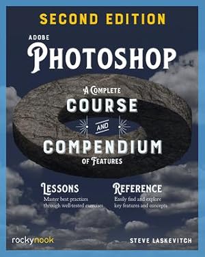 Bild des Verkufers fr Adobe Photoshop, 2nd Edition: A Complete Course and Compendium of Features zum Verkauf von moluna