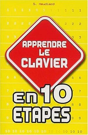 Image du vendeur pour Apprendre Le Clavier En 10 Etapes mis en vente par Dmons et Merveilles