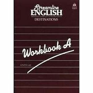 Imagen del vendedor de Streamline English. Destinations. Workbook A Units 1-40 a la venta por Dmons et Merveilles