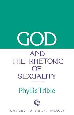 Bild des Verkufers fr God and the Rhetoric of Sexuality: 2 (Overtures to Biblical Theology) zum Verkauf von WeBuyBooks