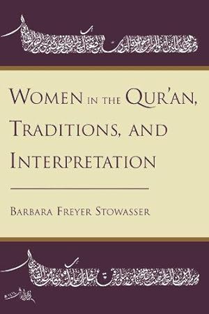 Bild des Verkufers fr Women in the Qur'an, Traditions, and Interpretation zum Verkauf von WeBuyBooks