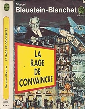Seller image for La rage de convaincre for sale by Dmons et Merveilles