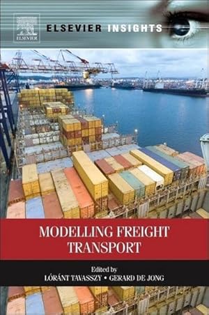 Imagen del vendedor de Modelling Freight Transport a la venta por AHA-BUCH GmbH